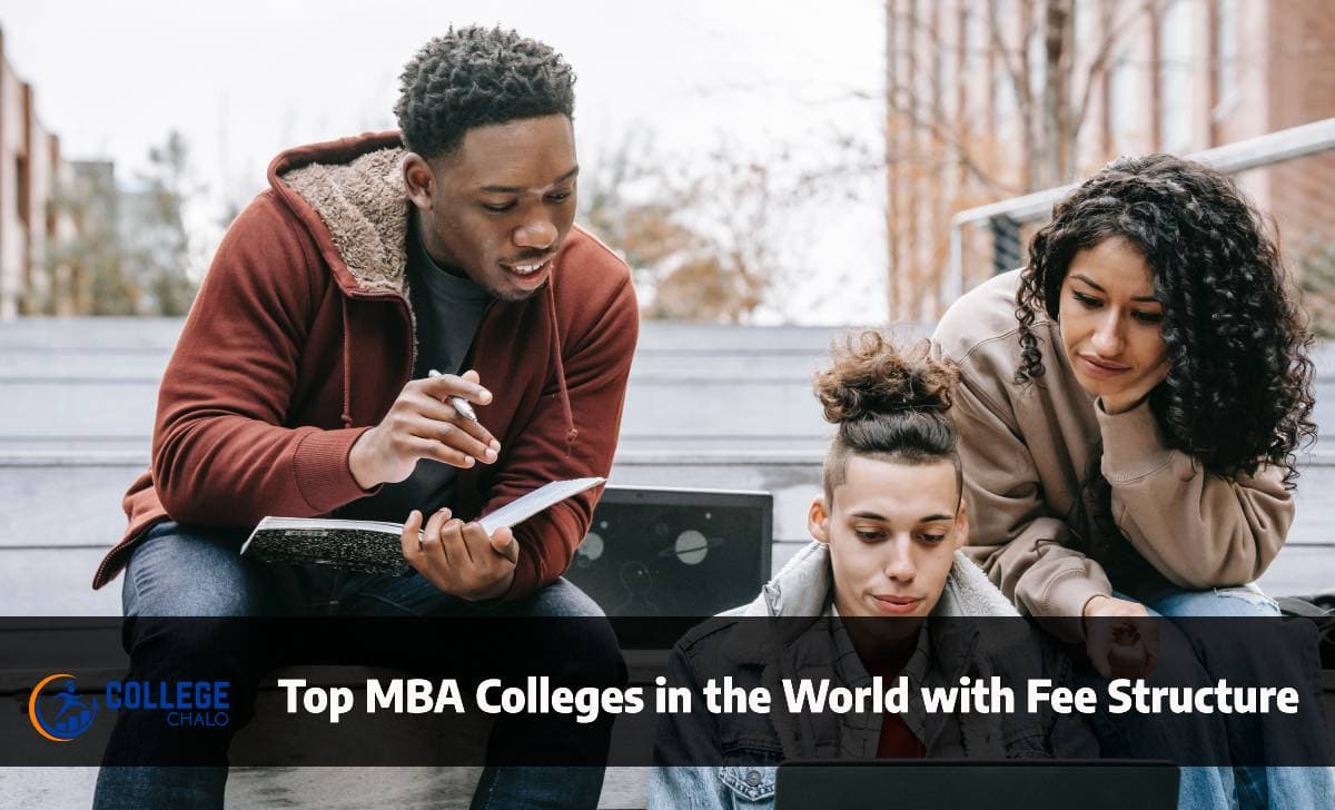 Top MBA Colleges in the World with Fee Structure
